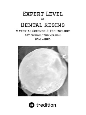 cover image of Expert Level of Dental Resins--Material Science & Technology